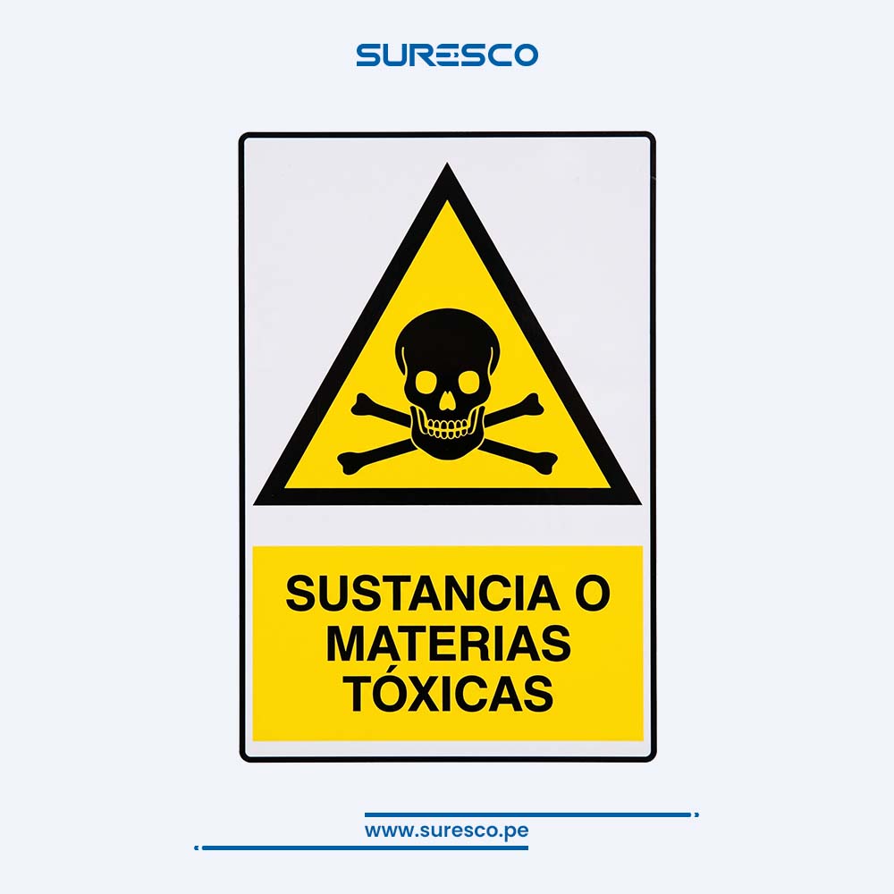Señalética Advertencia - SUSTANCIA O MATERIAS TÓXICAS